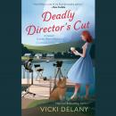 Deadly Director's Cut Audiobook