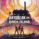 Daybreak on Raven Island Audiobook