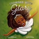 Crowned with Glory Audiobook