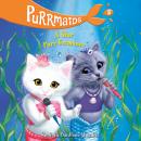 Purrmaids #5: A Star Purr-formance Audiobook