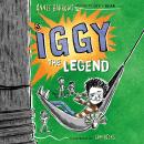 Iggy The Legend Audiobook