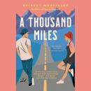 A Thousand Miles Audiobook