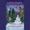 Castle Deadly, Castle Deep Audiobook