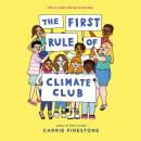 The First Rule of Climate Club Audiobook