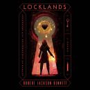 Locklands: A Novel