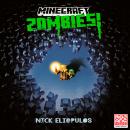 Minecraft: Zombies! Audiobook