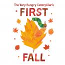 The Very Hungry Caterpillar's First Fall Audiobook