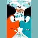 The Wills and the Won'ts Audiobook