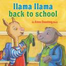 Llama Llama Back to School Audiobook