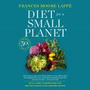 Diet for a Small Planet (Revised and Updated) Audiobook