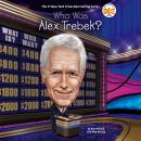 Who Was Alex Trebek? Audiobook