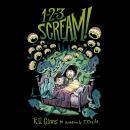 1-2-3 Scream! Audiobook