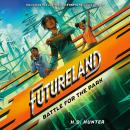 Futureland: Battle for the Park