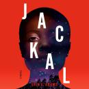 Jackal: A Novel Audiobook