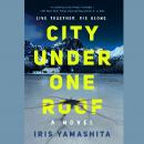 City Under One Roof Audiobook
