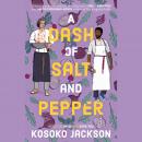 A Dash of Salt and Pepper Audiobook