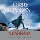 Bearers of the Black Staff: Legends of Shannara Audiobook