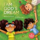 I Am God's Dream Audiobook