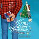 Very Merry Bromance, Lyssa Kay Adams