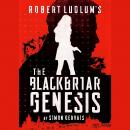 Cover of Robert Ludlum's The Blackbriar Genesis