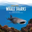 Save the...Whale Sharks Audiobook