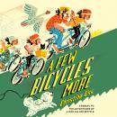 A Few Bicycles More Audiobook