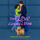The Love Connection Audiobook