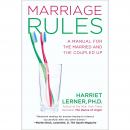 Marriage Rules: A Manual for the Married and the Coupled Up Audiobook