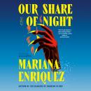 Our Share of Night: A Novel