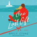 One Last Gift: A Novel
