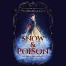 Snow & Poison Audiobook