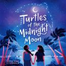 Turtles of the Midnight Moon Audiobook
