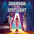 Cover of Shannon in the Spotlight