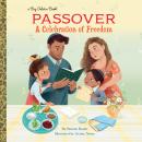 Passover: A Celebration of Freedom Audiobook