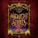 Midnight Strikes Audiobook