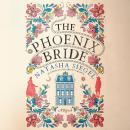 The Phoenix Bride: A Novel Audiobook