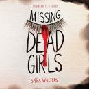 Missing Dead Girls Audiobook