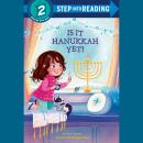 Is it Hanukkah Yet? Audiobook