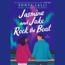 Jasmine and Jake Rock the Boat Audiobook