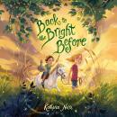 Back to the Bright Before Audiobook