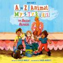 A to Z Animal Mysteries #1: The Absent Alpacas Audiobook