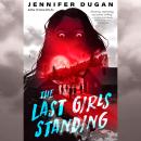 The Last Girls Standing Audiobook