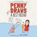 Penny Draws a Best Friend Audiobook