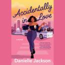 Accidentally in Love Audiobook