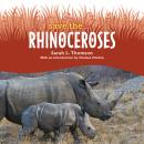 Save the... Rhinoceroses Audiobook