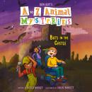 A to Z Animal Mysteries #2: Bats in the Castle Audiobook