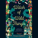 Witch of Wild Things Audiobook