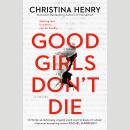 Good Girls Don't Die Audiobook