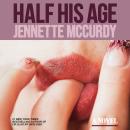 Cover of Half His Age: A Novel