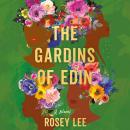 The Gardins of Edin: A Novel Audiobook